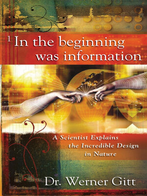 cover image of In the Beginning was Information